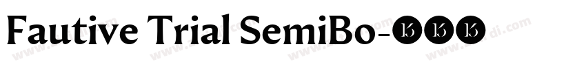 Fautive Trial SemiBo字体转换